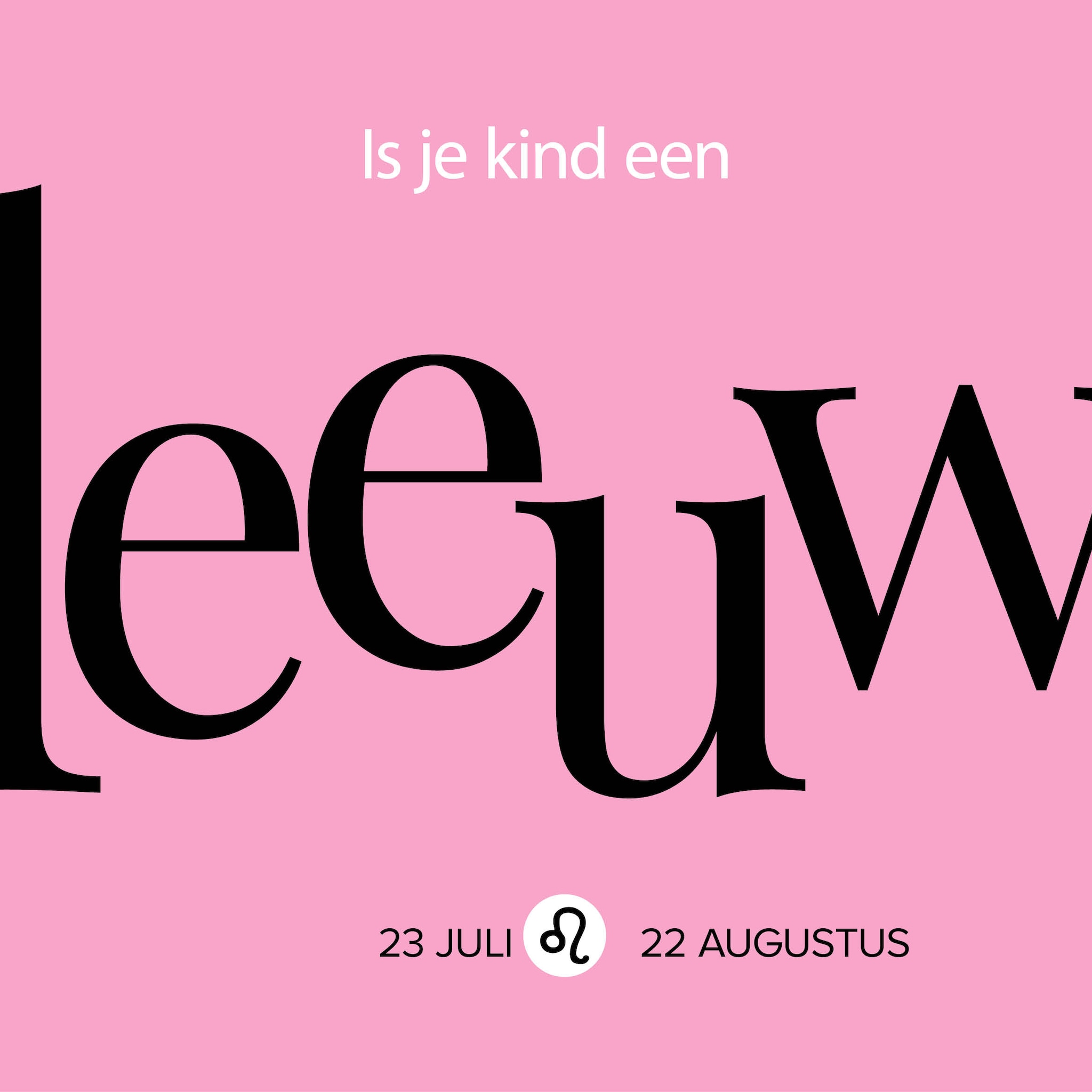sterrenbeeld leeuw eigenschappen van je kind