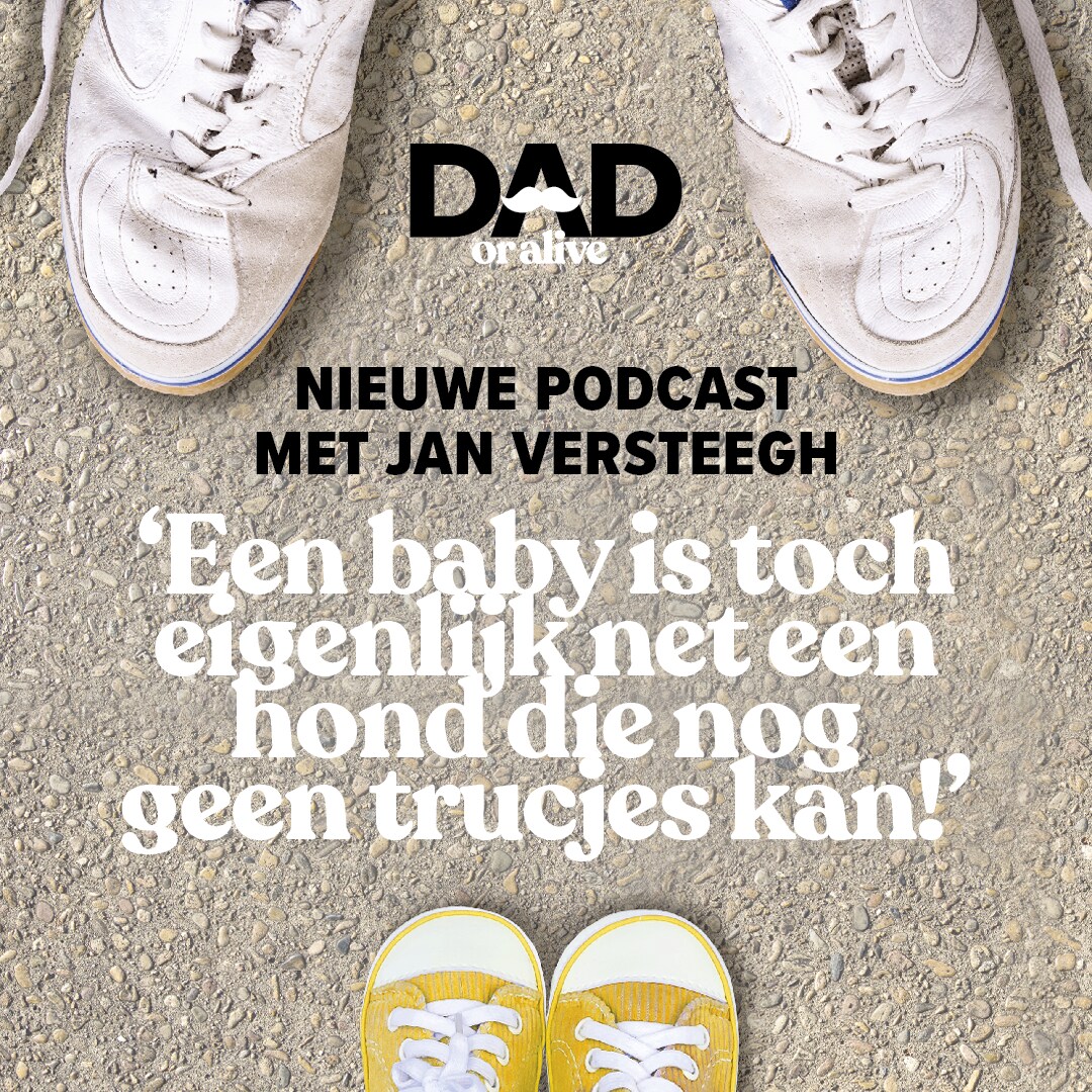 De gast van Dad or Alive 2 is Jan Versteegh. Redactie Ouders van Nu