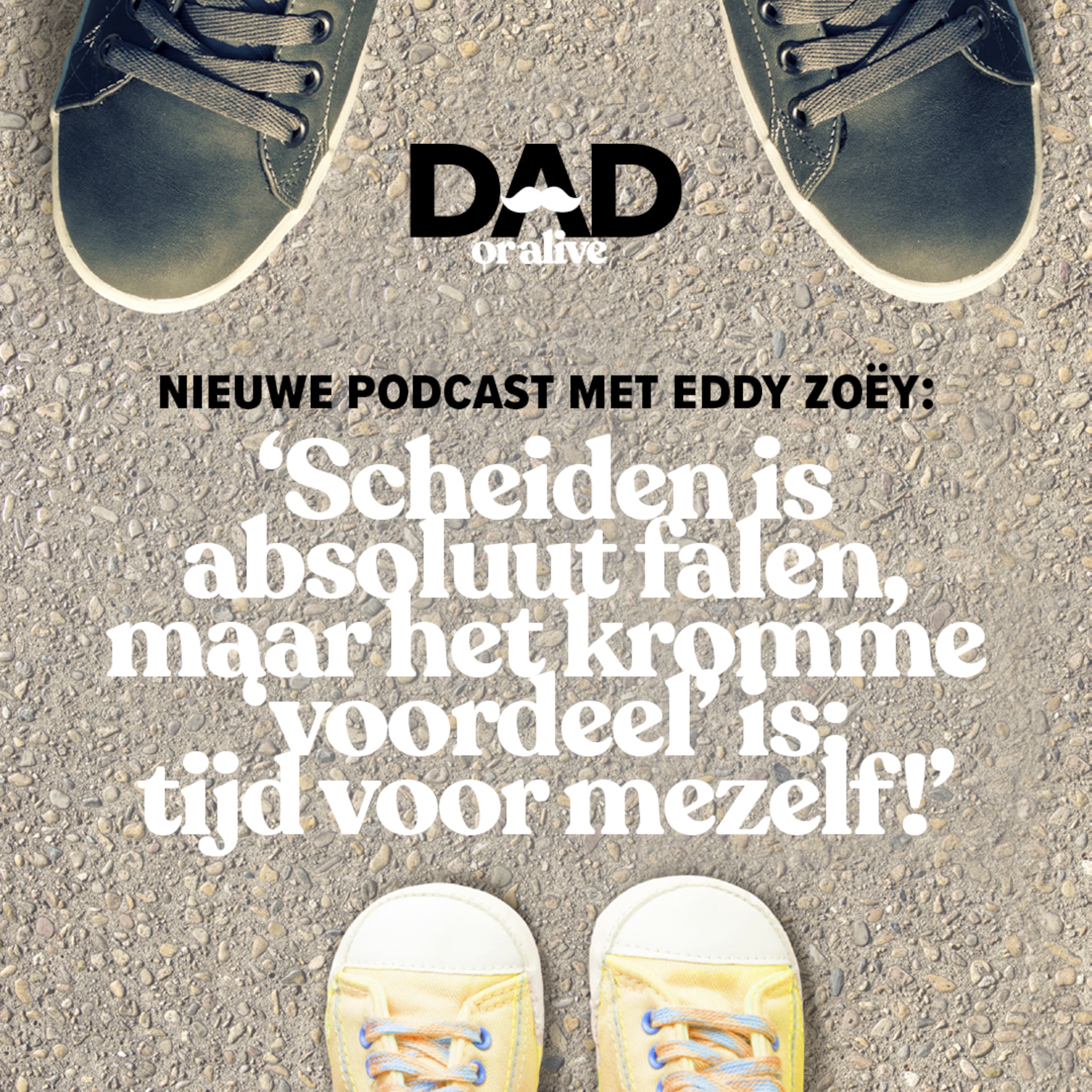 podcast dad or alive eddy zoey