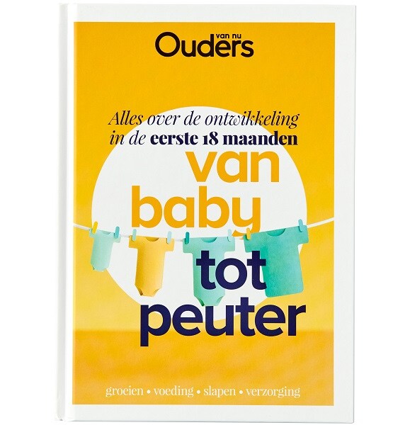 Boek Van baby tot peuter van Ouders van Nu Ouders van Nu/Kosmos Uitgevers