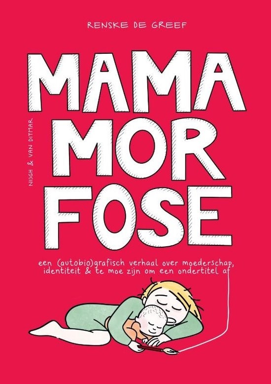 mamamorfose Nijgh &amp; van Ditmar