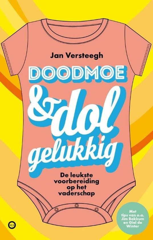 doodmoe &amp; dolgelukkig Kosmos Uitgevers