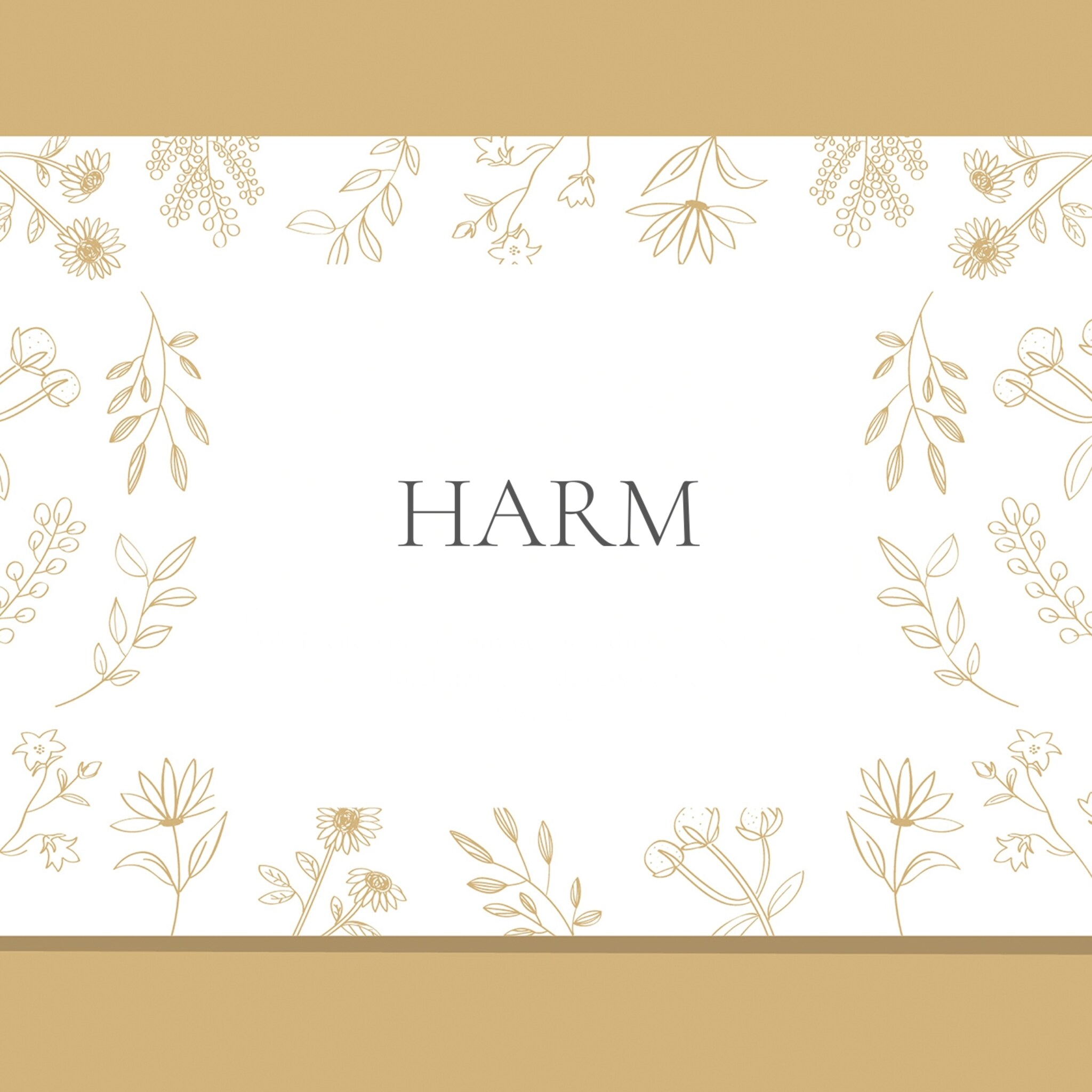 harm