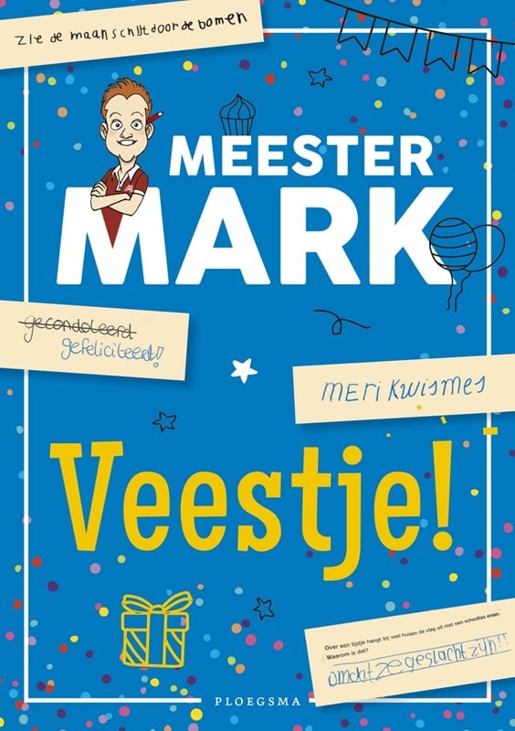 Veestje! Meester Mark Ploegsma