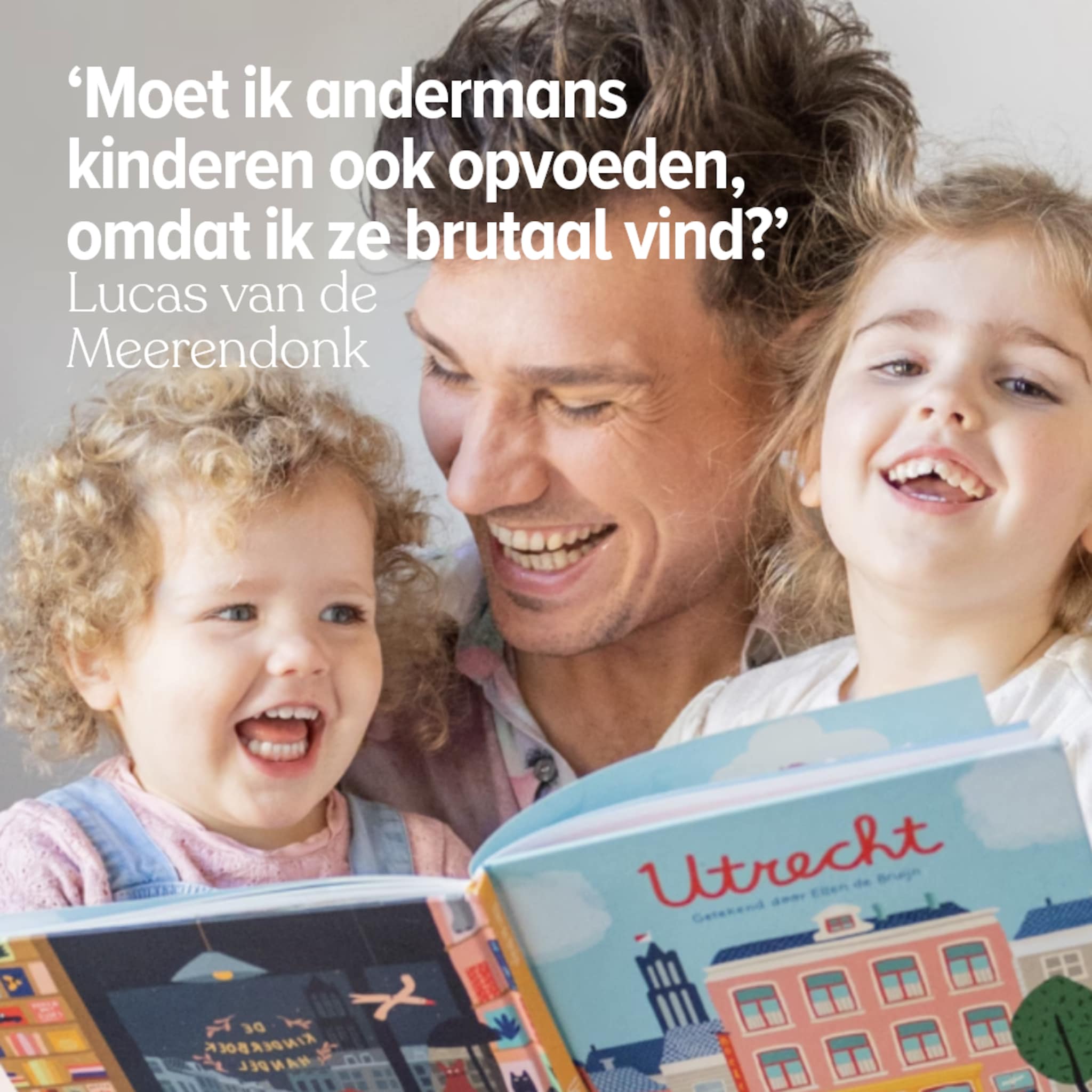 Column Lucas over opvoeden