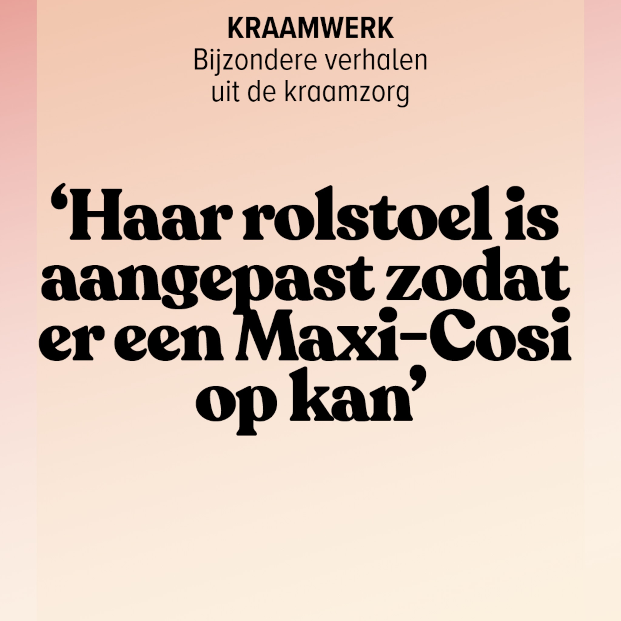 Kraamwerk - rolstoel