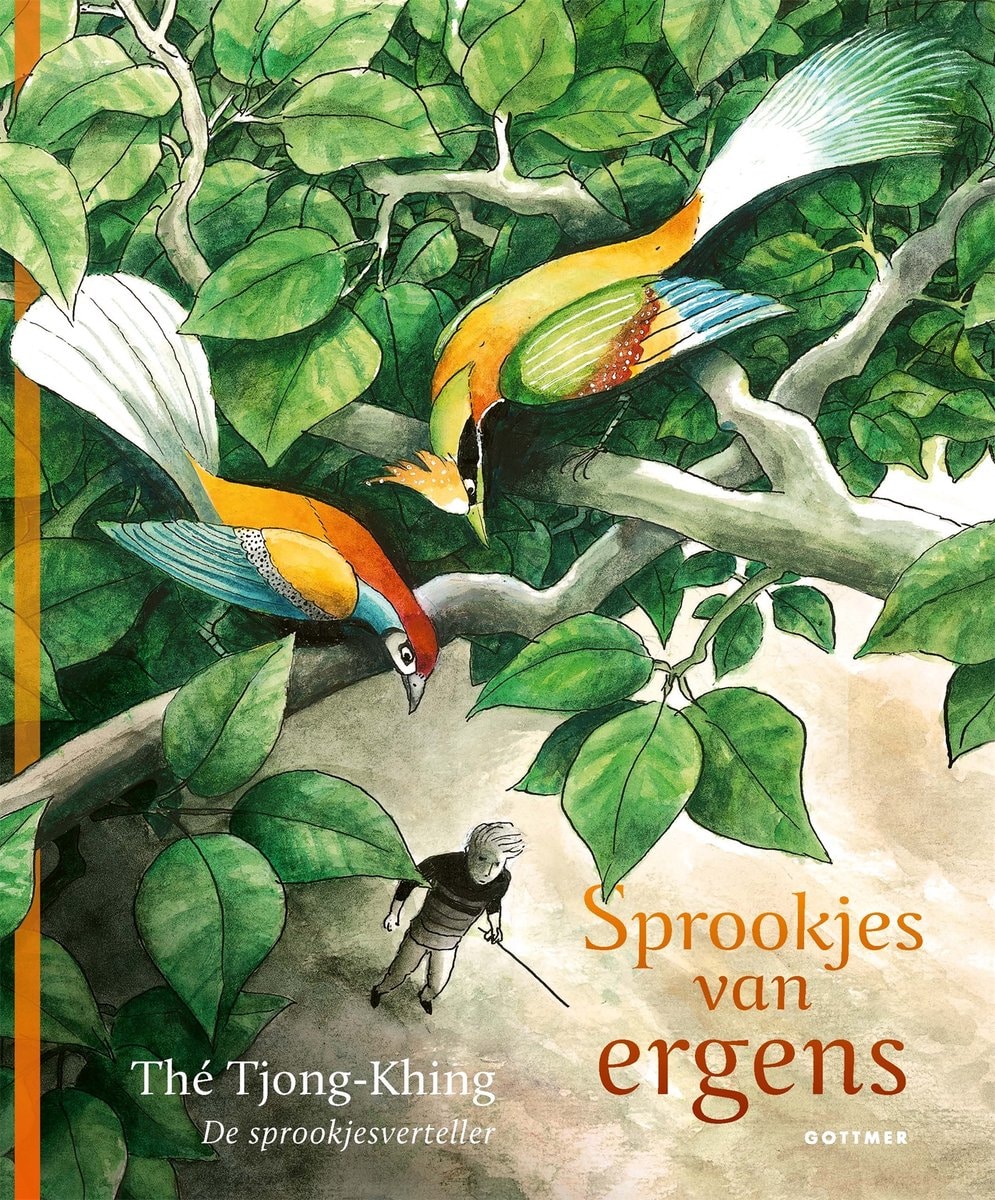 Sprookjes van ergens - Thé Tjong-Khing Gottmer