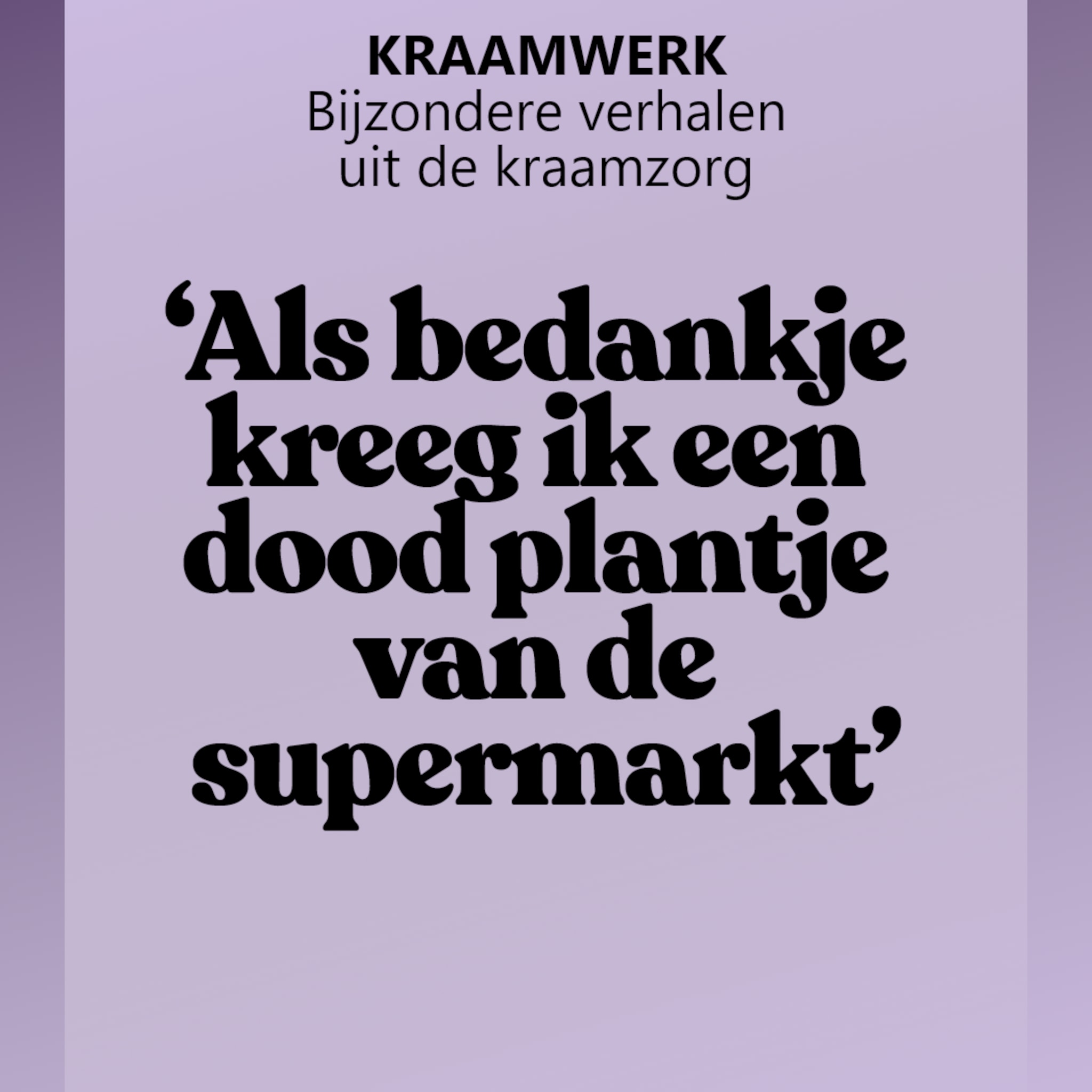 Kraamwerk - dood plantje